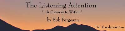 The Listening Attention by Bob Fergeson