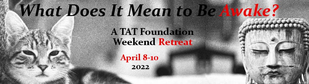 TAT April 8-10, 2022 Spiritual Retreat Weekend Banner