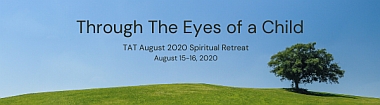 TAT August 15-16, 2020 Spiritual Retreat Weekend Banner