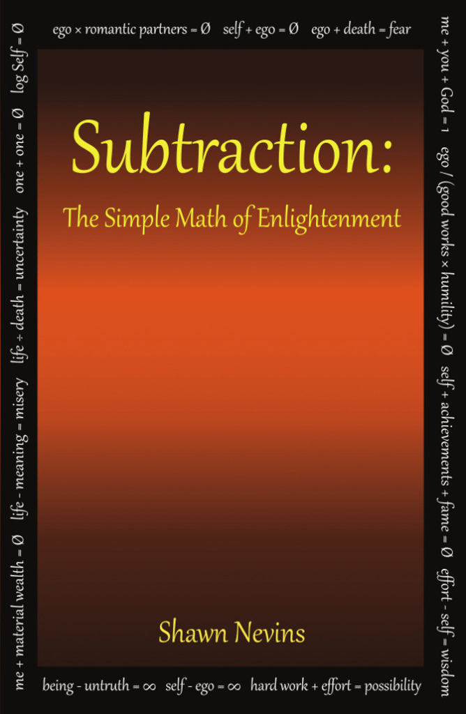 Cover of Subtraction: The Simple Math of Enlightenment by Shawn Nevins